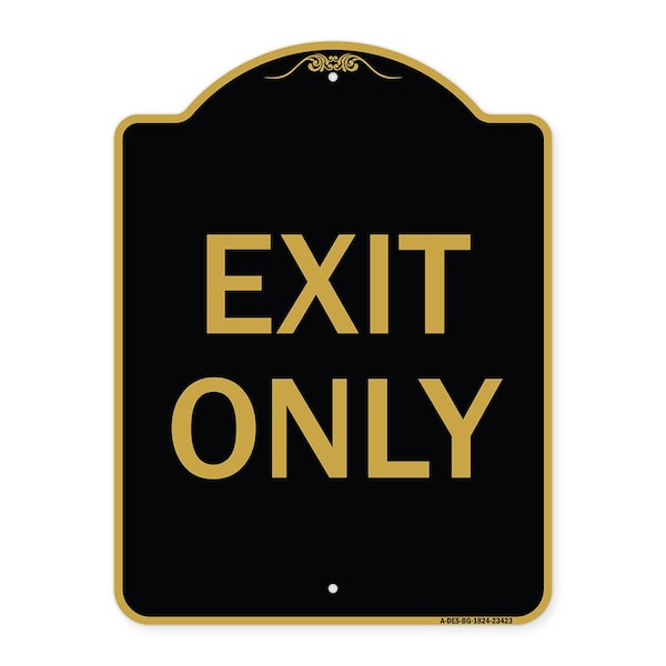 Designer Series Parking Lot Exit Only, Black & Gold Aluminum Sign, 24" L, 18" H, BG-1824-23423